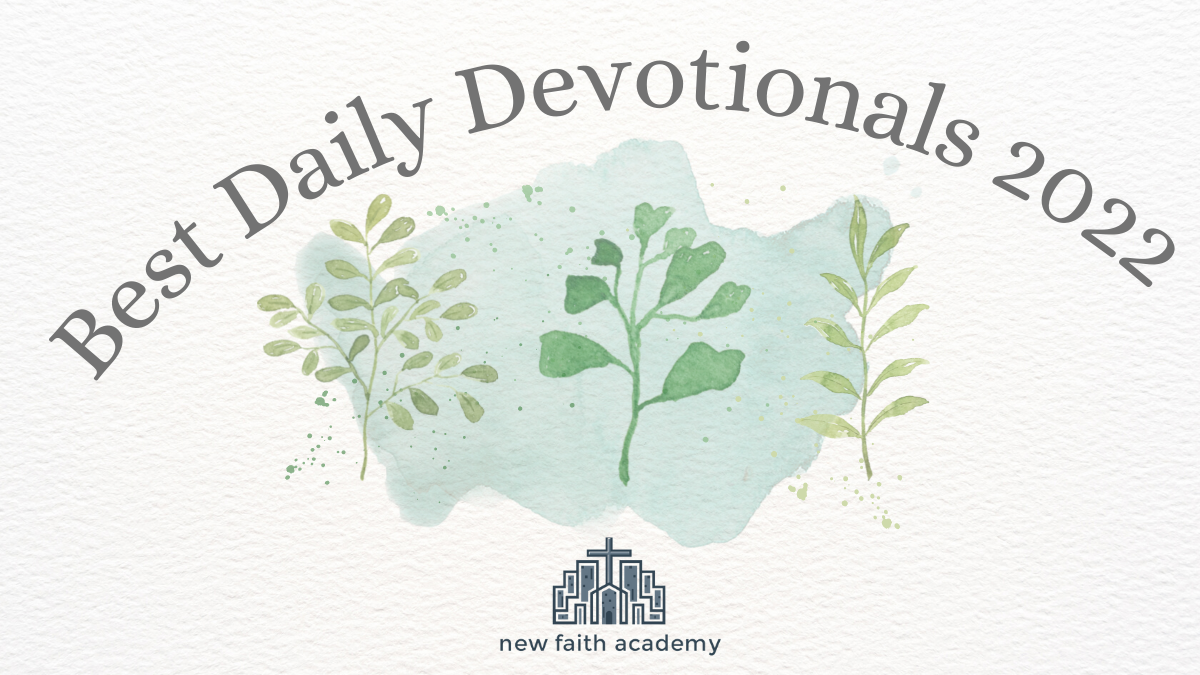 The Best Daily Devotionals for 2022
