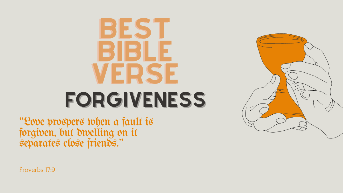 Best Bible Verse For Forgiveness
